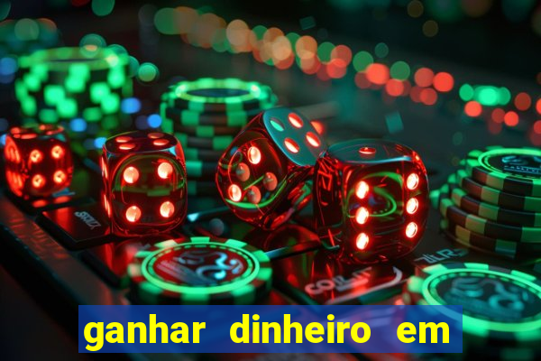 ganhar dinheiro em dolar jogando